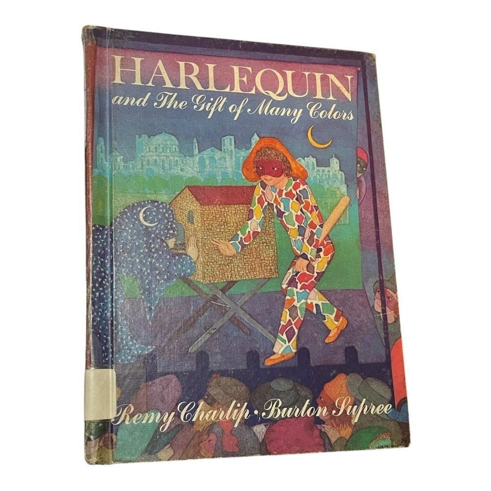 Harlequin and the‎ Gift of Many Colors Remy Charlip, Burton Supree 1973 HB ExLib